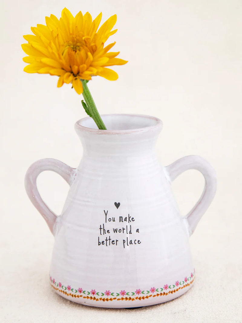 Artisan Bud Vase Make The World Better by Natural Life