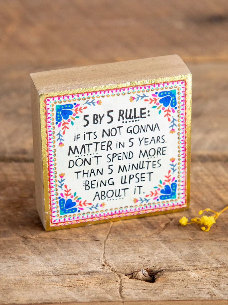 5 By 5 Rule Tiny Block Art by Natural Life