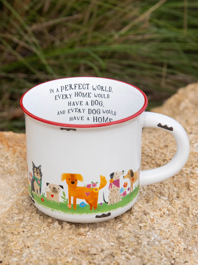 If Every Dog Had a Home Mug by Natural Life