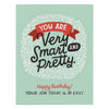 Smart & Pretty Birthday Card