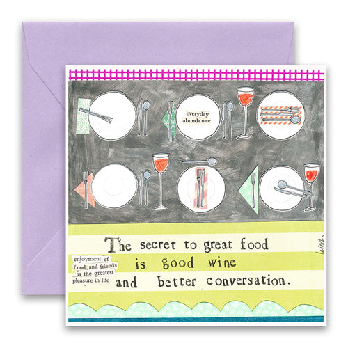 Secret to Great Food Greeting Card