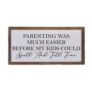 Spell and Tell Time Wooden Sign